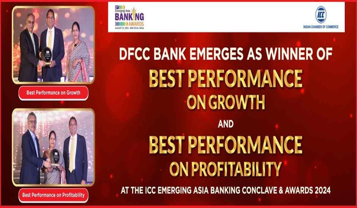 DFCC இந்திய வர்த்தக சம்மேளனத்தின் Emerging Asia Banking Awards 2024 நிகழ்வில், மூலோபாய மகத்துவம் மற்றும் வளர்ச்சிக்காக அங்கீகாரத்தைச் சம்பாதித்துள்ளது