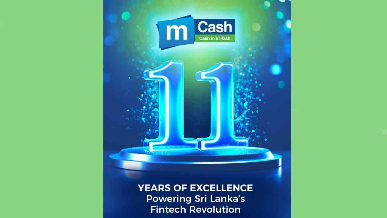 SLT-MOBITEL’s mCash இலங்கையில் டிஜிட்டல் கொடுப்பனவுகளில் புரட்சியை ஏற்படுத்துவதில் 11 வருட பூர்த்தியை கொண்டாடுகின்றது