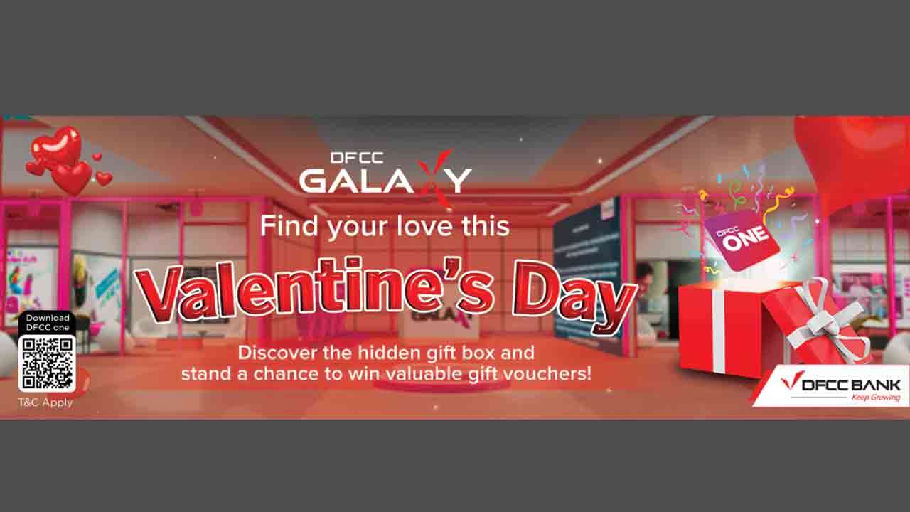 DFCC Galaxy வழங்கும் மனதை கொள்ளை கொள்ளும் காதலர் தின சாகசம்