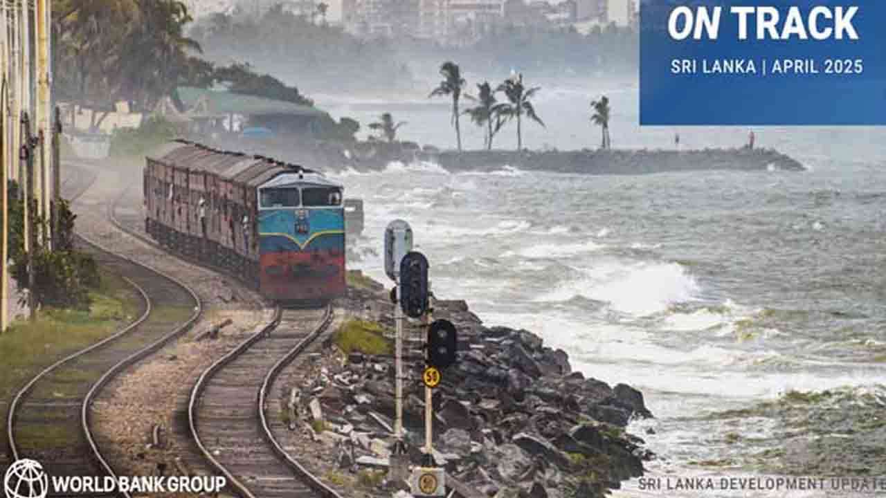 இலங்கையின் பொருளாதாரம் - உலக வங்கியின் புதிய தகவல்