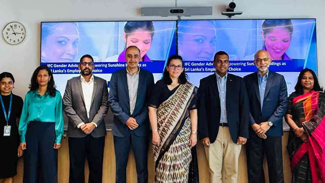பெண்களின் வேலைவாய்ப்பை மேம்படுத்துதல் மற்றும் கண்ணியமான பணியிடங்களை ஊக்குவிப்பதற்காக சன்ஷைன் ஹோல்டிங்ஸுடன் கைகோர்க்கும் IFC