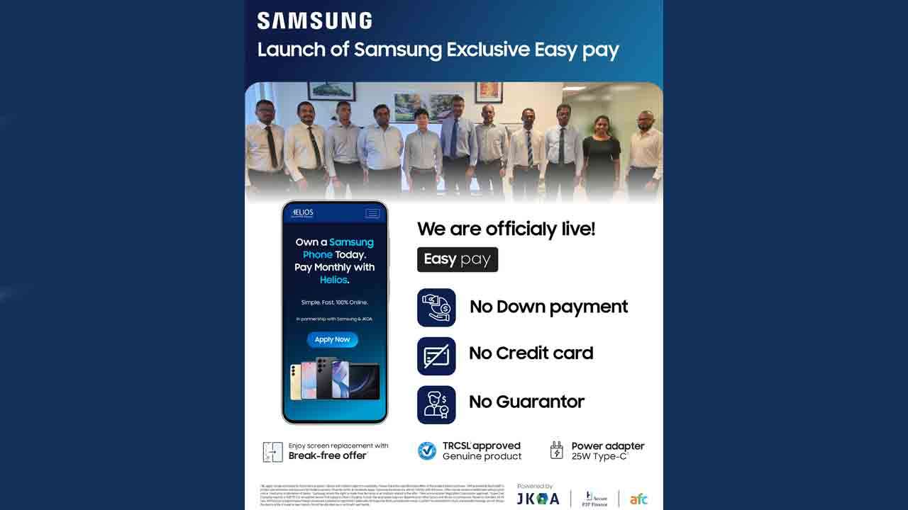 அனைத்து இலங்கையருக்கும் Galaxy ஸ்மார்ட் கையடக்கத் தொலைபேசியை வாங்கும் கனவை நனவாக்கும் Samsung Exclusive Easy Pay திட்டம் அறிமுகம்