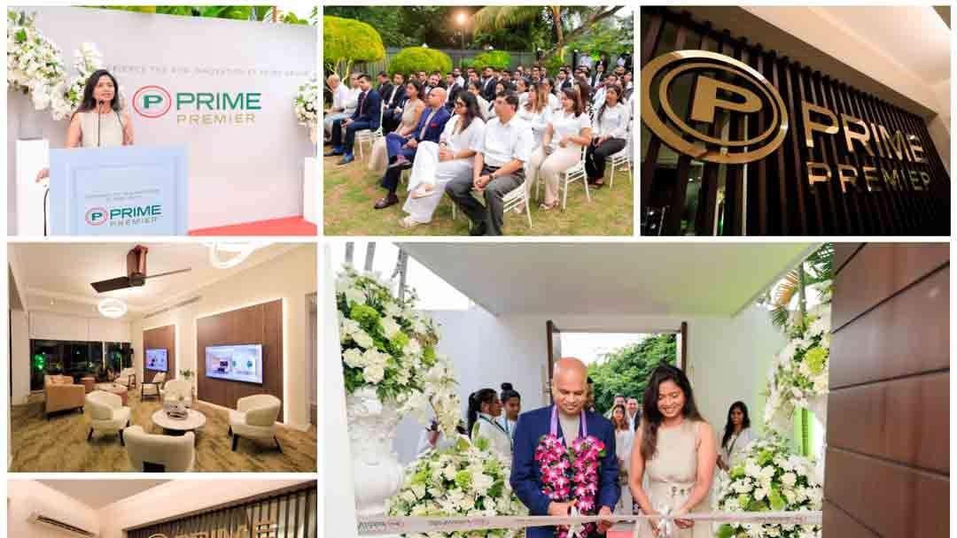 Prime Group இலங்கையின் முதலாவது ஆடம்பர ரியல் எஸ்டேட் வாடிக்கையாளர் அனுபவ முயற்சியான Prime Premier ஐ அறிமுகம் செய்துள்ளது 