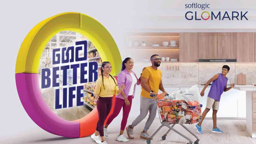 “ගෙට BETTER LIFE” எனும் ஓர் துணிச்சலான சில்லறை விற்பனை நுட்பத்தை GLOMARK இலங்கைக்கு அறிமுகப்படுத்துகிறது