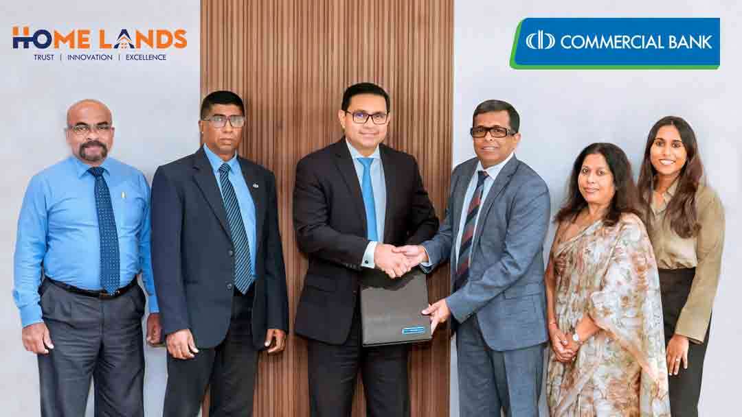 வீட்டுக் கொள்வனவிற்கான 100% கடன் நிதியுதவி வழங்க கொமர்ஷல் வங்கி ஹோம்லேண்ட்ஸுடன் பங்குடைமை