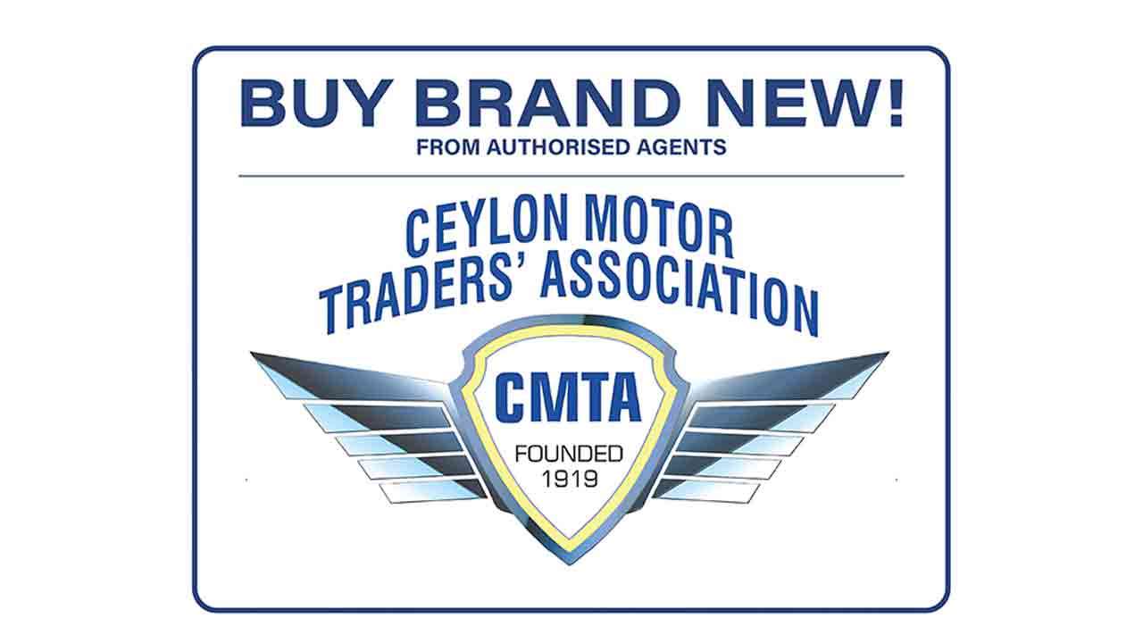 CMTA இன் ‘Buy Brand-new’ பிரசாரம்: இலங்கையின் வாகனப் பாவனையாளர்களை பாதுகாக்கும் முயற்சி