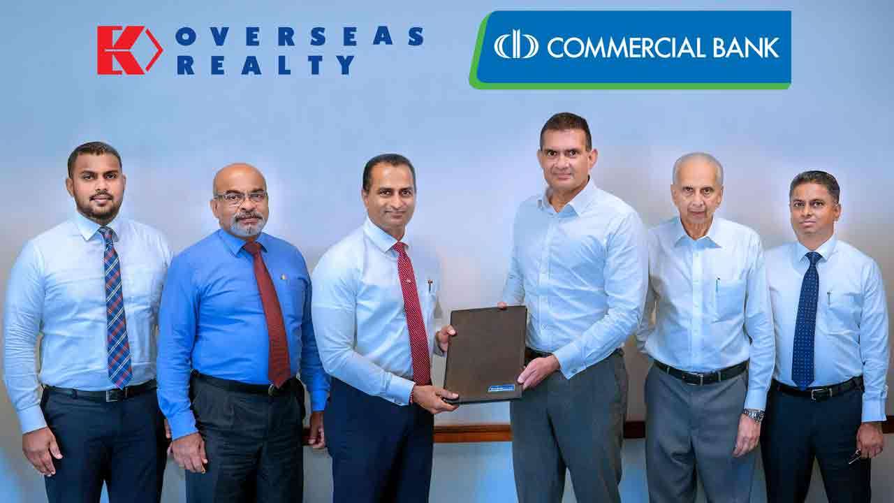 Mireka Seascape குடியிருப்புகளை கொள்வனவு செய்பவர்களுக்கு சிறப்பு வீட்டு கடன் திட்டங்களை வழங்க கொமர்ஷல் வங்கி Overseas Realty நிறுவனத்துடன் பங்குடைமை