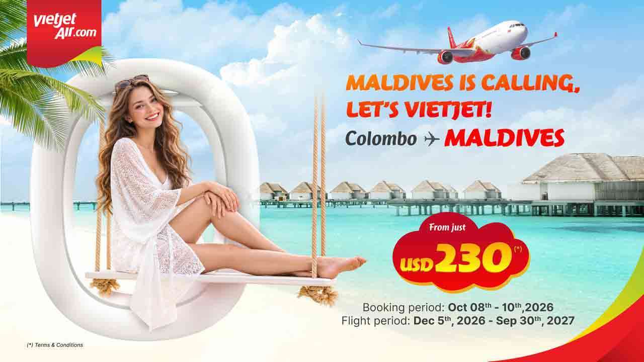Vietjet கொழும்பு – மாலைதீவுகள் விமான சேவையை அறிமுகம் செய்யவுள்ள நிலையில் மூன்று நாள் சேல் விற்பனையை அறிமுகம் செய்துள்ளது